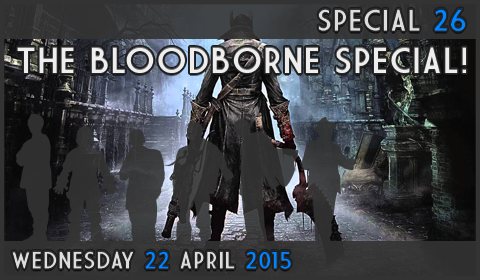 GameOverCast Special Episode 26 - The BloodBorne special!
