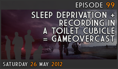 GameOverCast Episode 99 - 